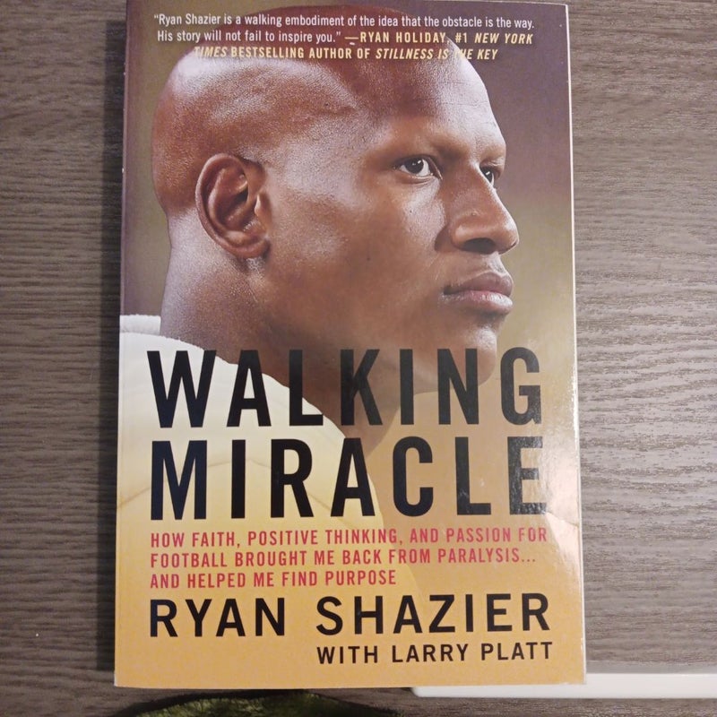 Walking Miracle