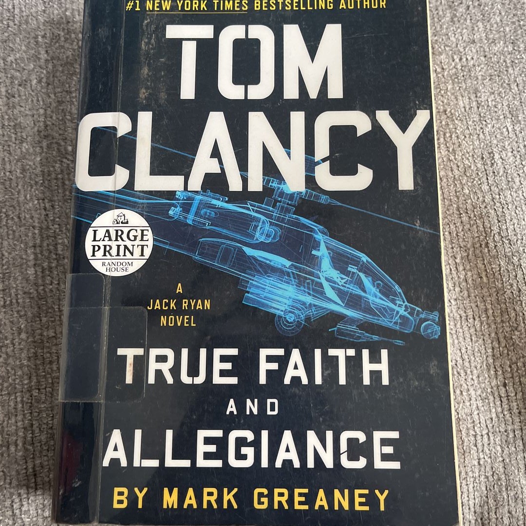 Tom Clancy True Faith and Allegiance