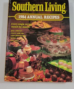 Southern Living, 1984 Annual Recipes