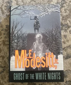 Ghost of the White Nights