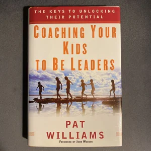 Coaching Your Kids to Be Leaders