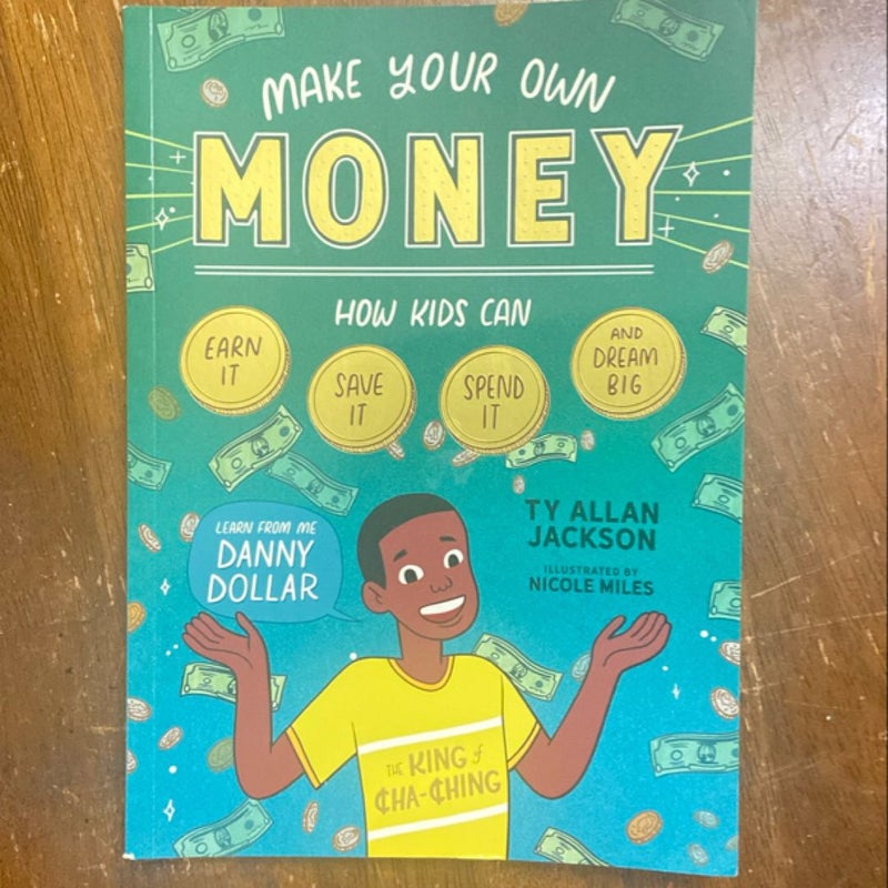 Make Your Own Money