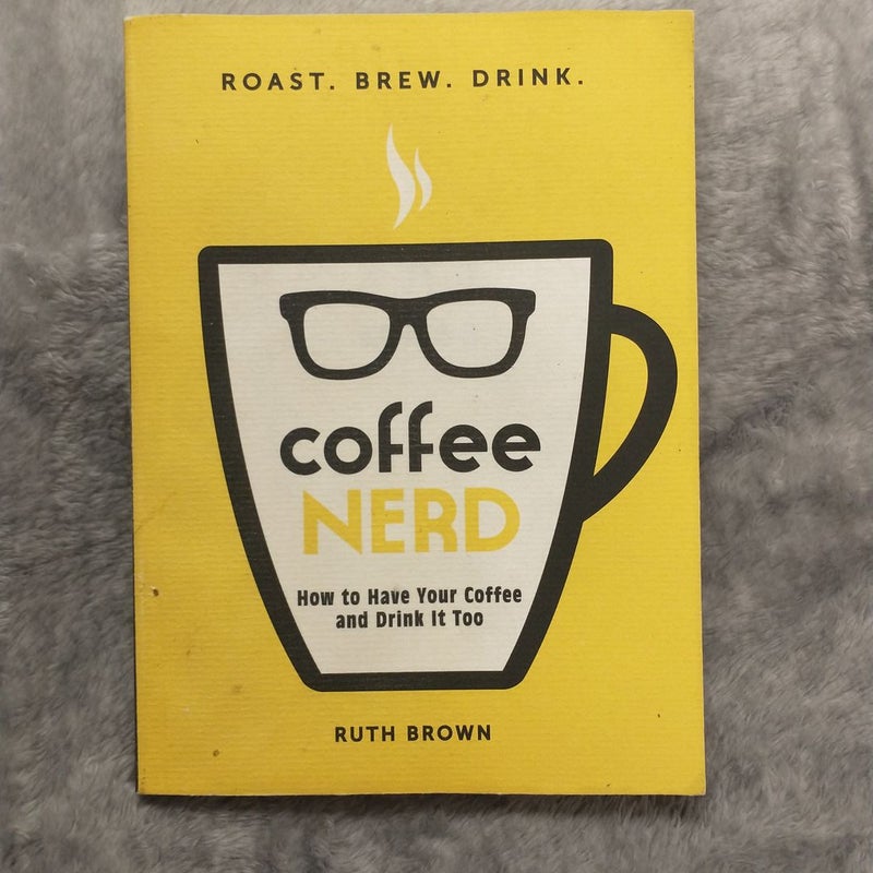 Coffee Nerd