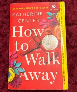 How to Walk Away