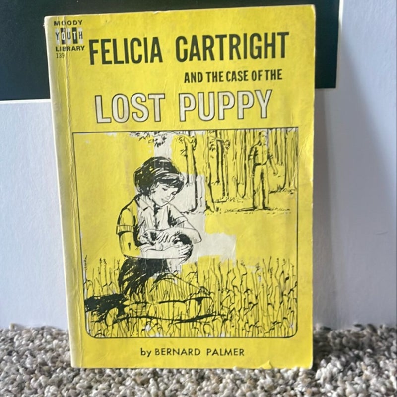 Felicia Cartright and The Case of the Lost Puppy