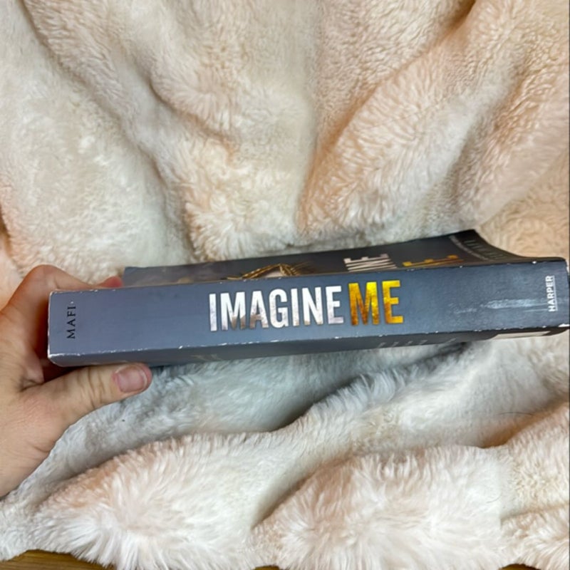 Imagine Me