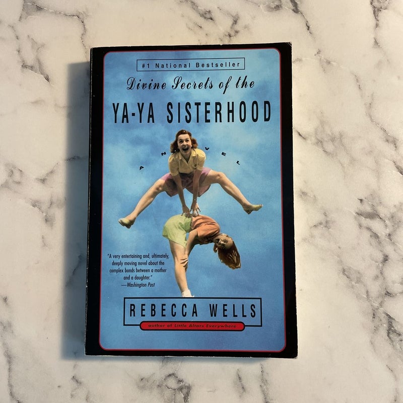 Divine Secrets of the Ya-Ya Sisterhood