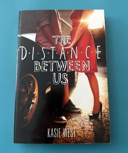 The Distance Between Us (Signed by author)