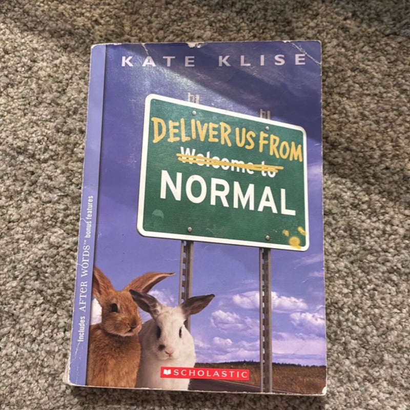 Deliver Us from Normal