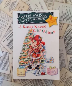 Katie Kazoo, Switcheroo, A Katie Kazoo Christmas