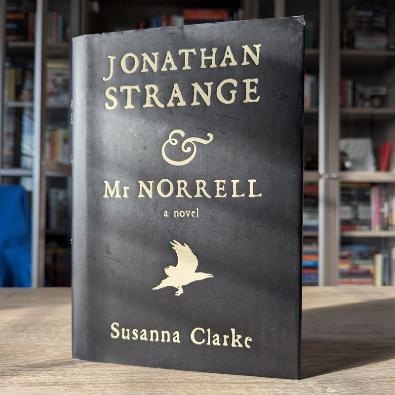 Jonathan Strange and Mr Norrell (First U.S. Edition)