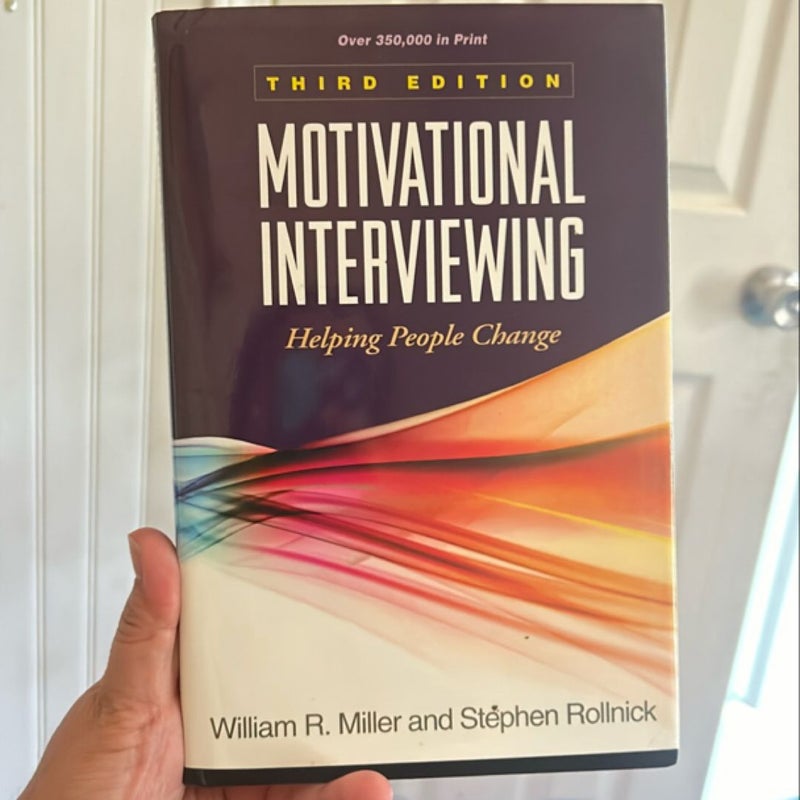 Motivational Interviewing, Third Edition