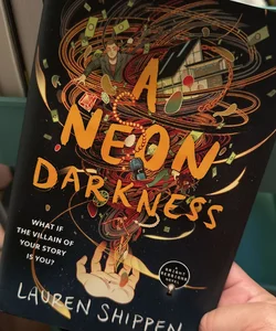 A Neon Darkness: a Bright Sessions Novel