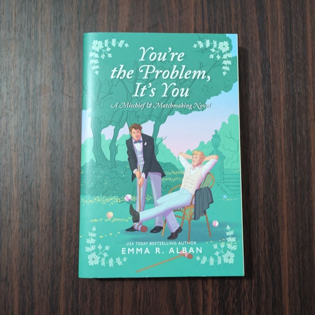 You're the Problem, It's You