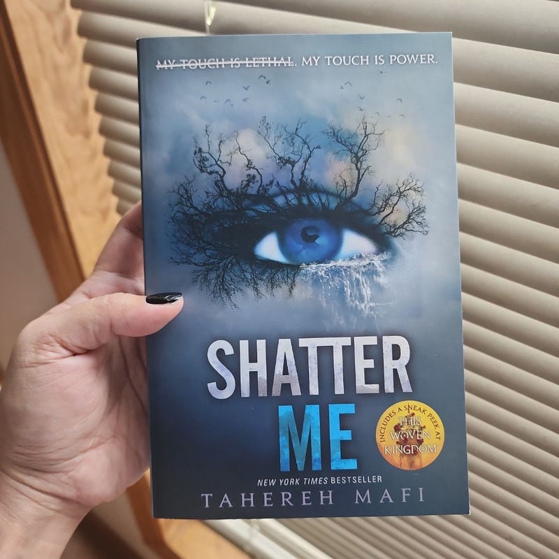 Shatter Me