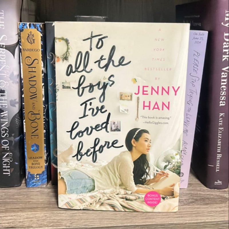 To All the Boys I've Loved Before