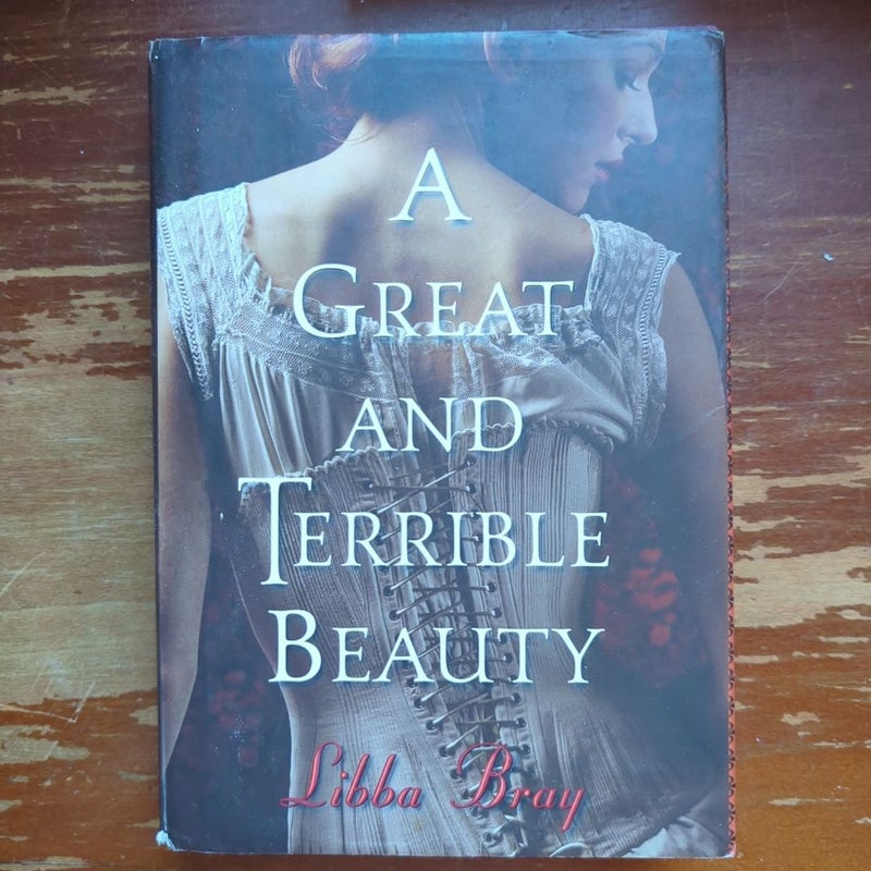 A Great and Terrible Beauty