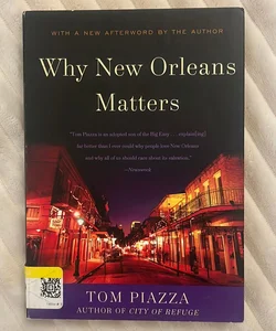 Why New Orleans Matters