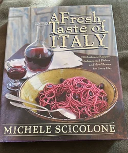 A Fresh Taste of Italy
