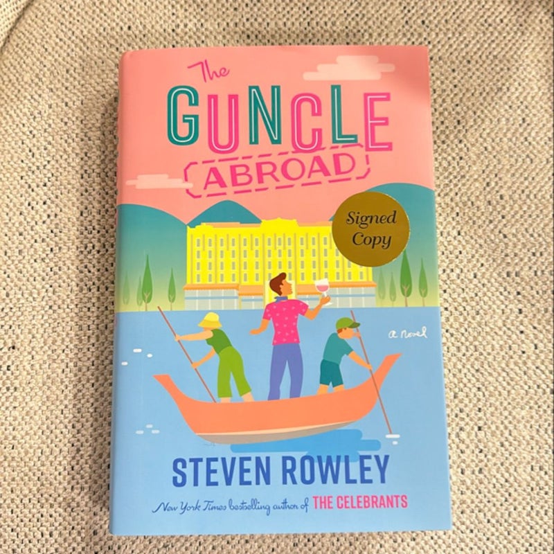 The Guncle Abroad - signed copy