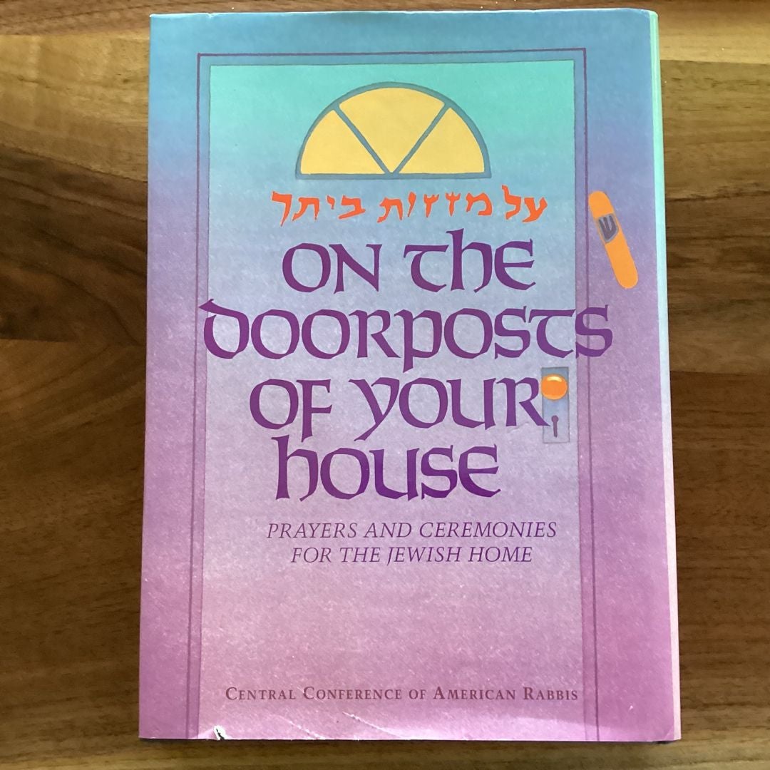 On the Doorposts of Your House
