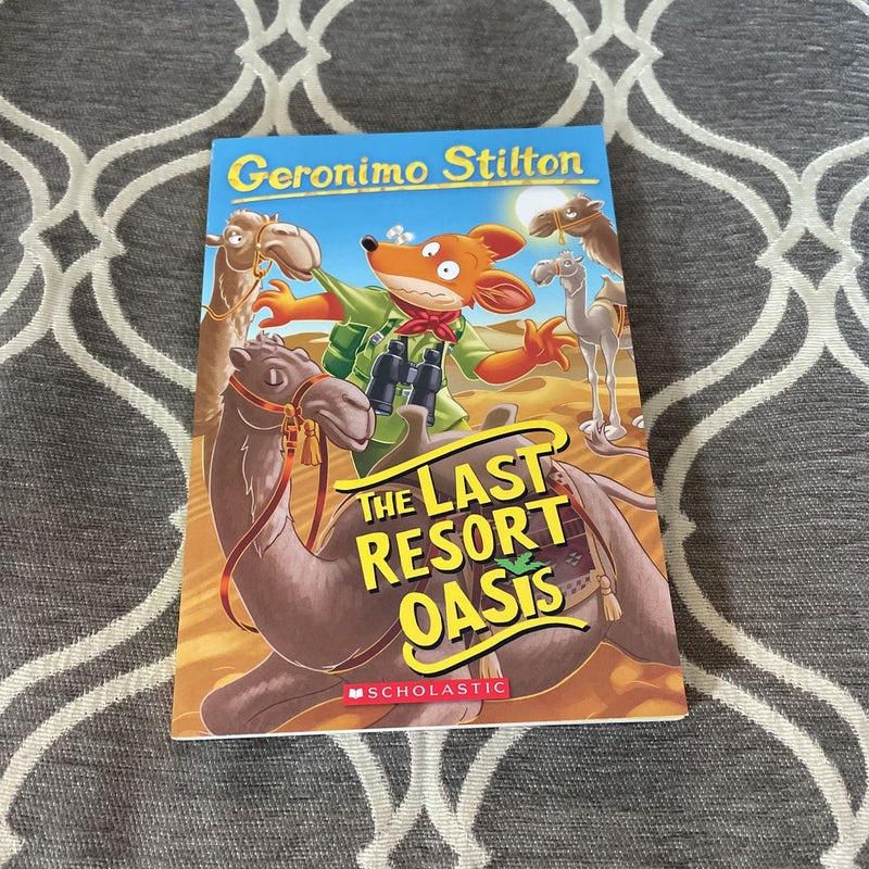 The Last Resort Oasis (Geronimo Stilton #77)