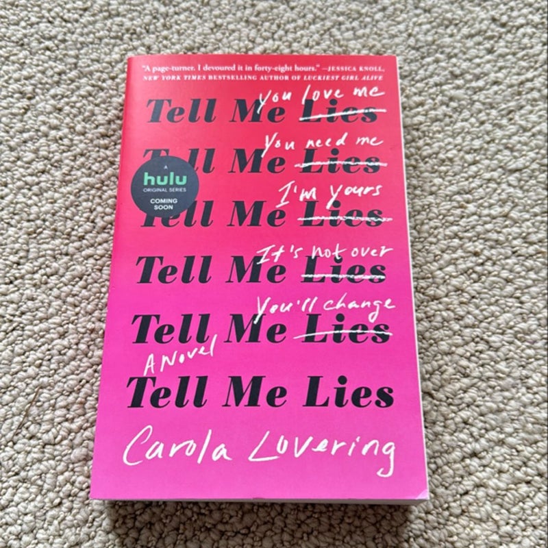 Tell Me Lies