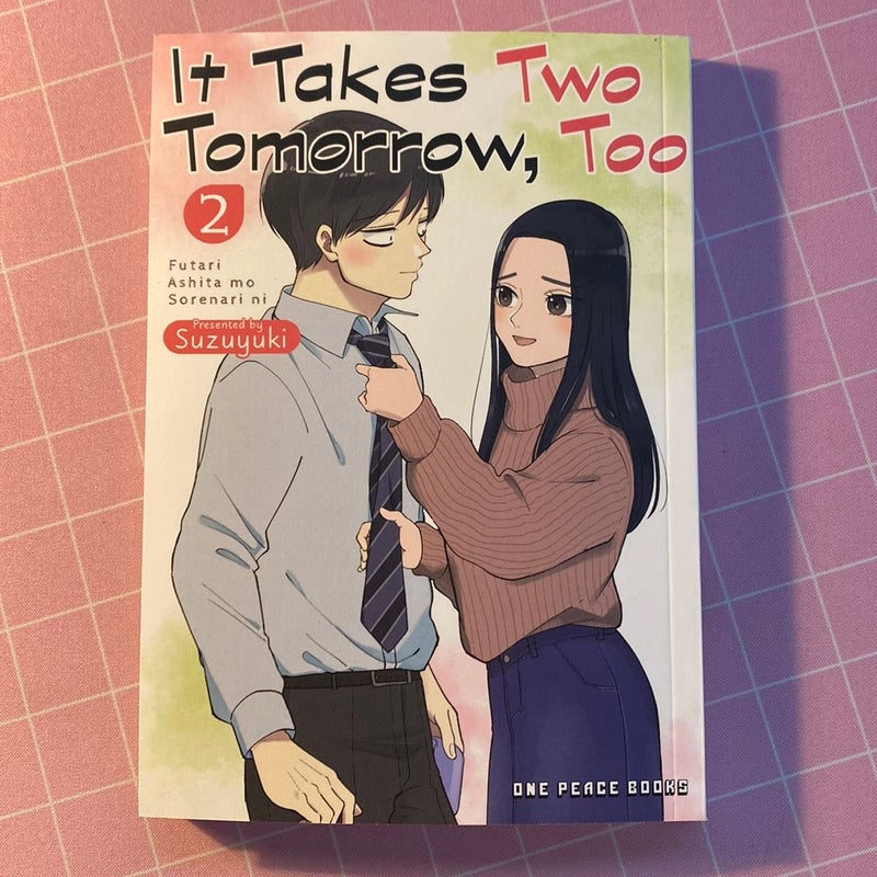 It Takes Two Tomorrow, Too Volume 2