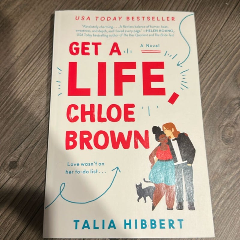 Get a Life, Chloe Brown