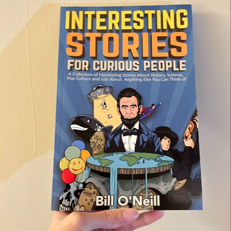 Interesting Stories for Curious People