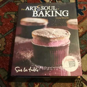 The Art and Soul of Baking