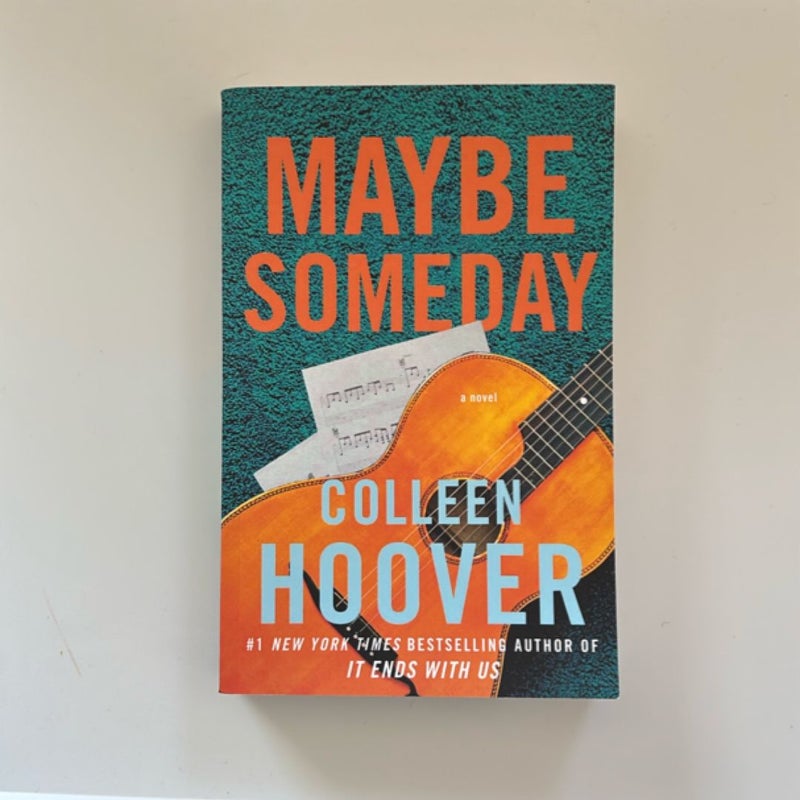 Maybe Someday
