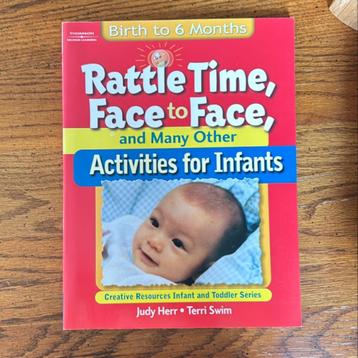 Rattle Time, Face to Face, and Many Other Activities for Infants by ...