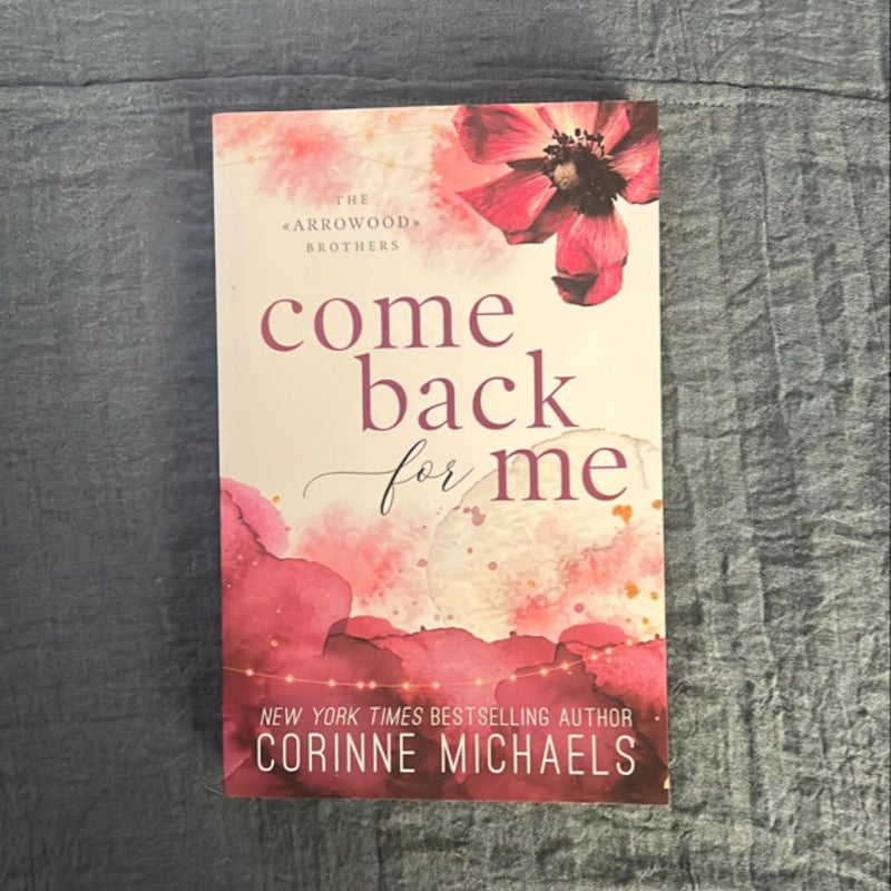 Come Back for Me - Special Edition