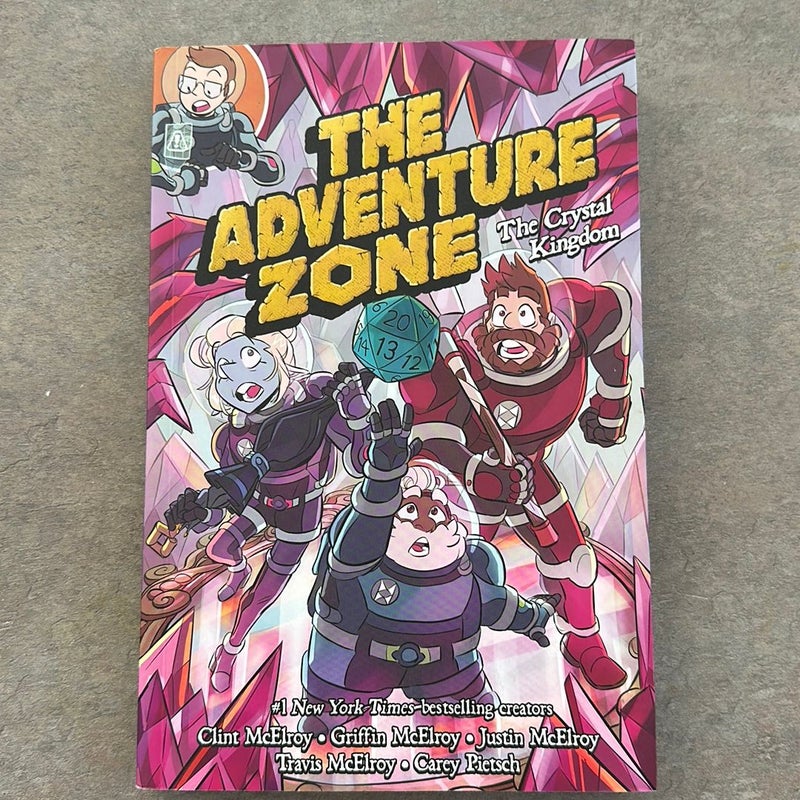 The Adventure Zone: the Crystal Kingdom
