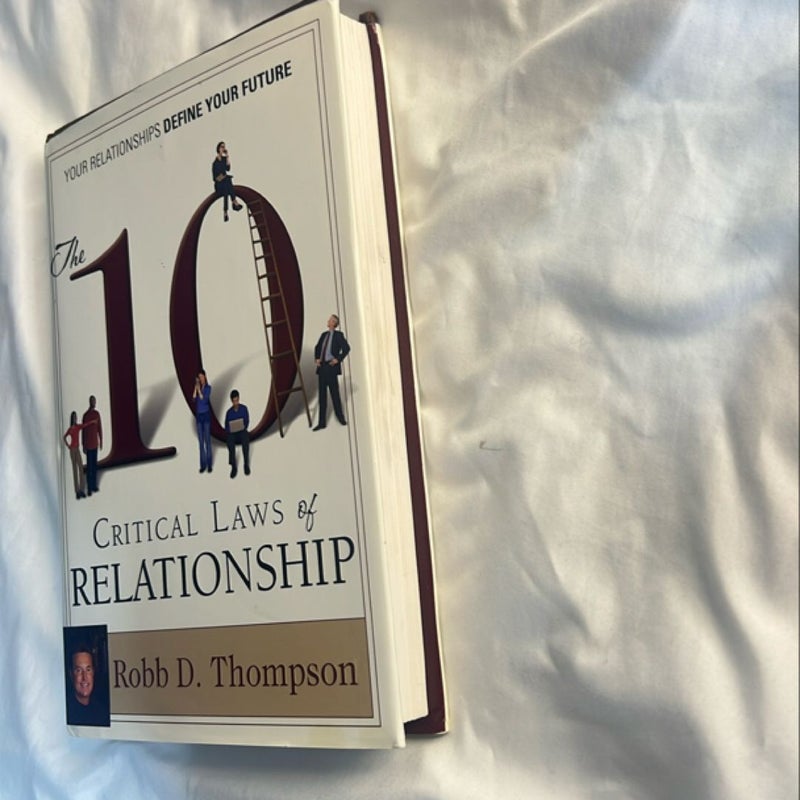 The Ten Critical Laws of Relationship