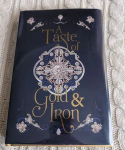 A Taste of Gold and Iron - Bookish Box Luxe Special Edition