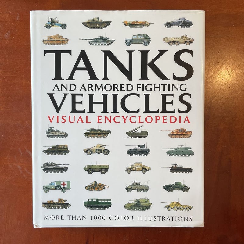 Tanks and Armored Fighting Vehicles