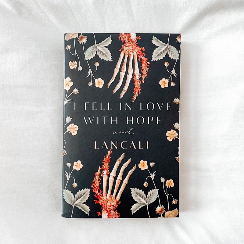 I Fell in Love with Hope