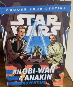 Star Wars: an ObiWan and Anakin Adventure