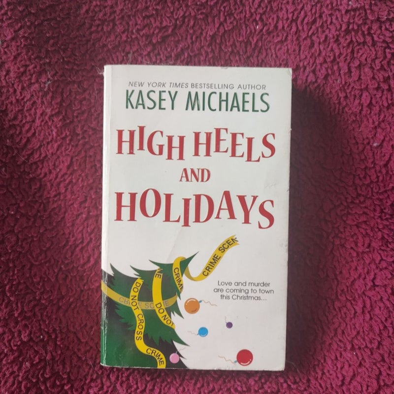 High Heels and Holidays