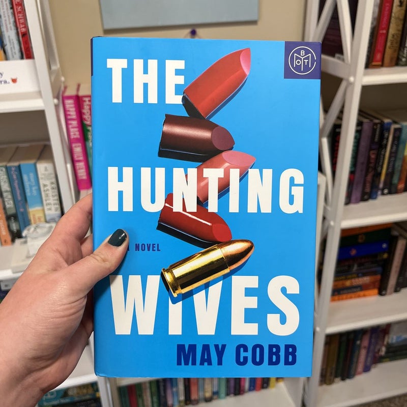 The Hunting Wives