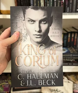 King of Corium (signed)