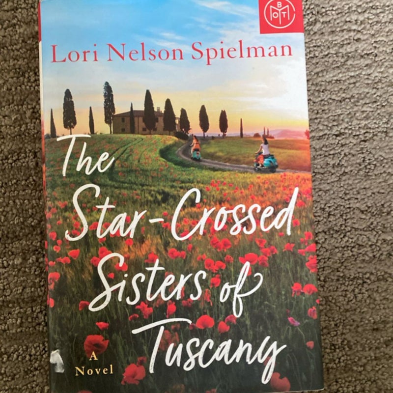 The Star Crossed Sisters of Tuscany
