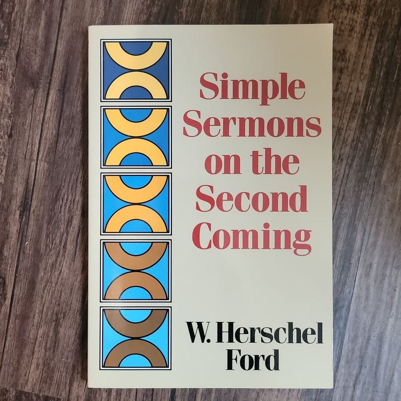 Simple Sermons on the Second Coming