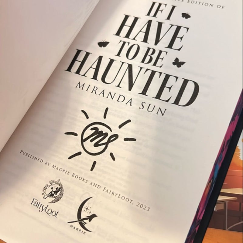 If I Have to be Haunted (signed!)