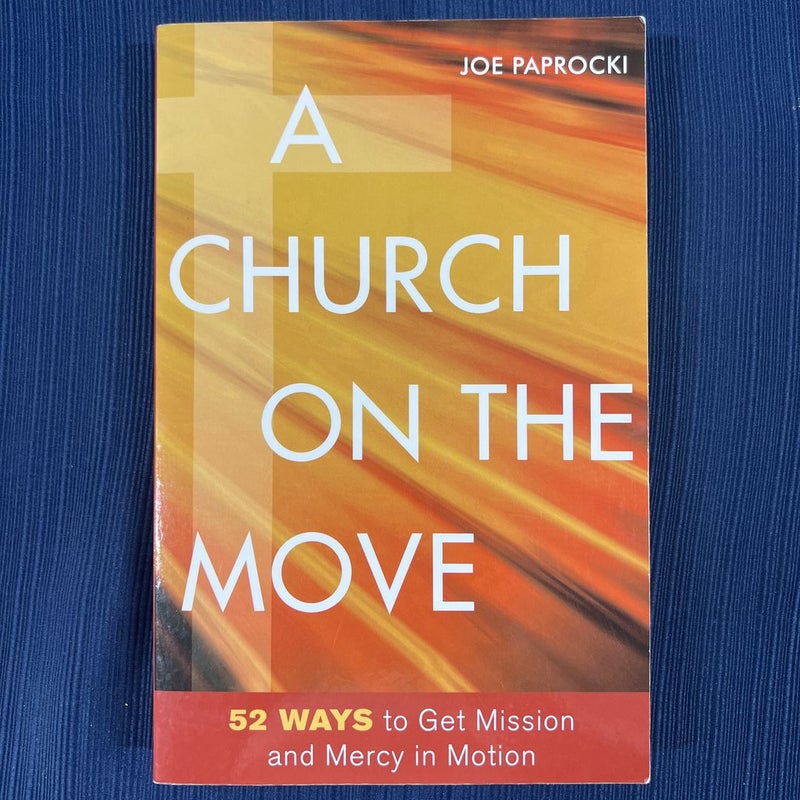 A Church on the Move