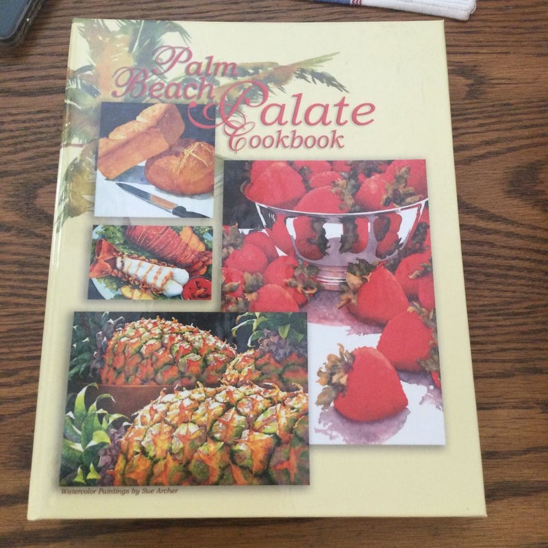 Palm Beach Palate Cookbook