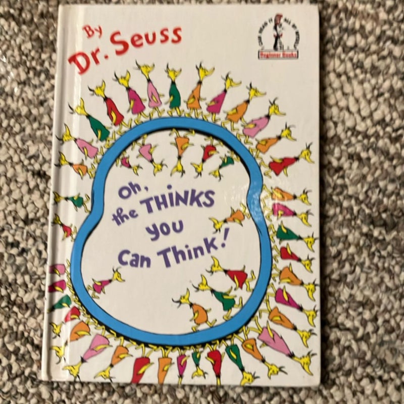 Oh, the Thinks You Can Think