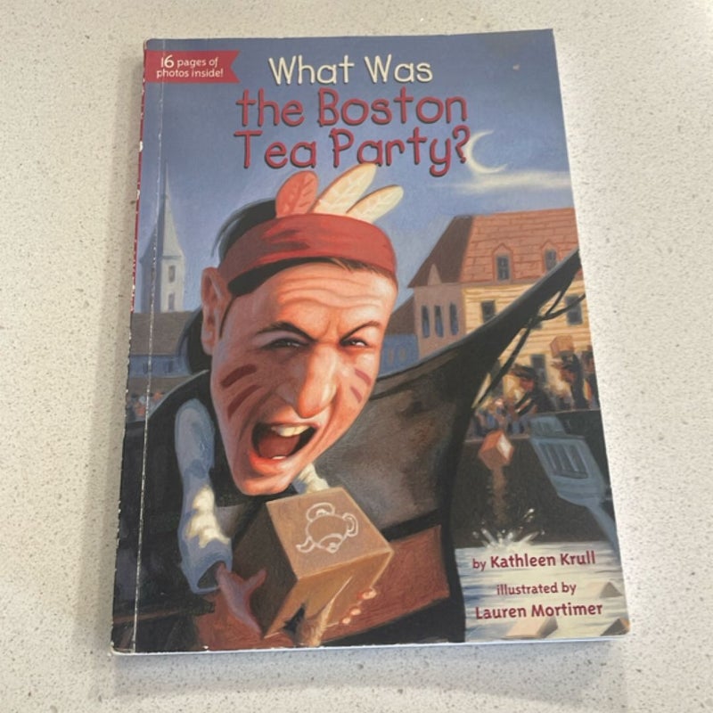 What Was the Boston Tea Party?